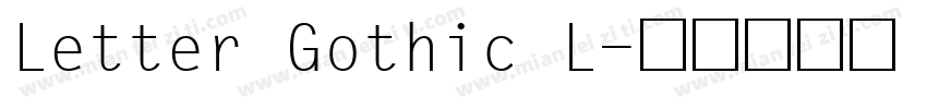 Letter Gothic L字体转换